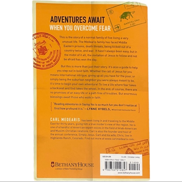 Adventures in Saying Yes : A Journey from Fear to Faith by Carl Medearis (2015) - Picture 2 of 2